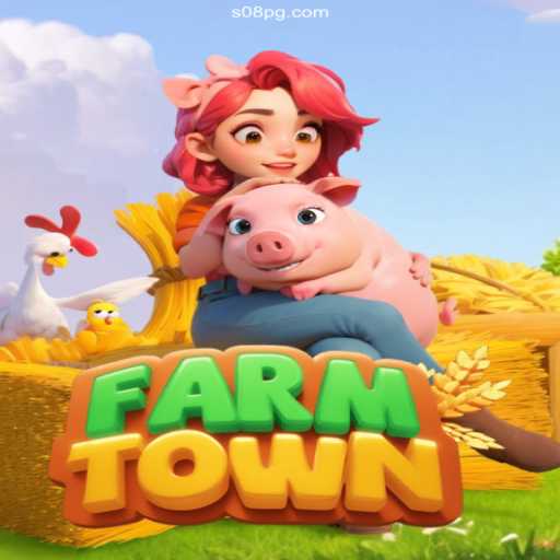 Exploring the Exciting World of FarmTown and Its Connection to S08.COM Oficial